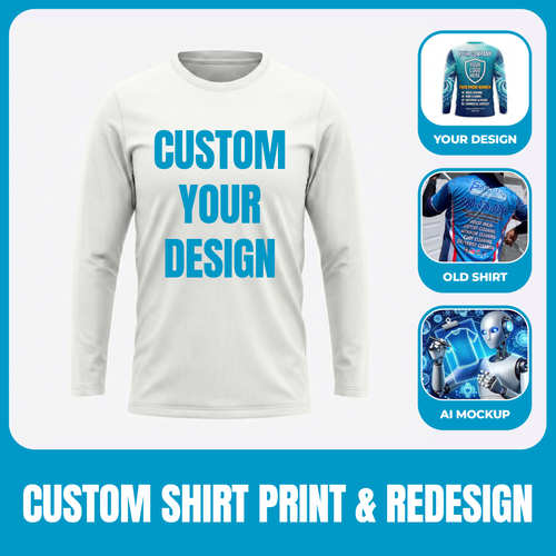 Custom Shirt Print & Redesign: Your File, AI Design, or Old Shirt Remake